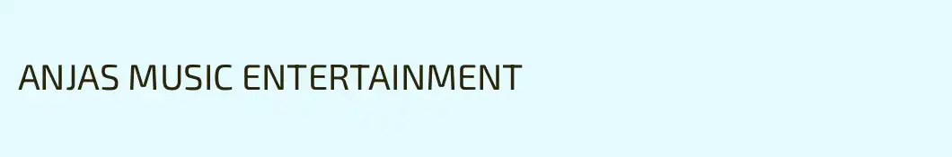ANJAS MUSIC ENTERTAINMENT